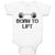Baby Clothes Born to Lift Gym Workout Baby Bodysuits Boy & Girl Cotton