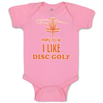 Baby Clothes People Tell Me I like Disc Golf Baby Bodysuits Boy & Girl Cotton