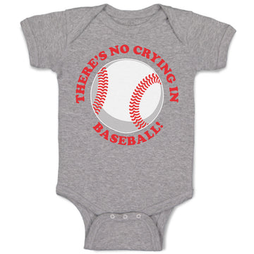 Baby Clothes There Is No Crying in Baseball! Baby Bodysuits Boy & Girl Cotton