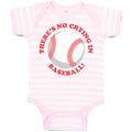 Baby Clothes There Is No Crying in Baseball! Baby Bodysuits Boy & Girl Cotton