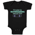 Baby Clothes I'D Rather Be Skateboarding with My Dad Baby Bodysuits Cotton