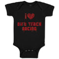 Baby Clothes I Love Dirt Track Racing Baby Bodysuits Boy & Girl Cotton