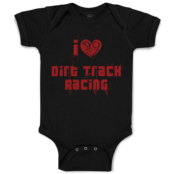 I Love Dirt Track Racing