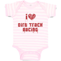 Baby Clothes I Love Dirt Track Racing Baby Bodysuits Boy & Girl Cotton