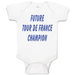 Baby Clothes Future Tour De France Champion Bicycle Cycling Baby Bodysuits
