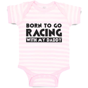 Baby Clothes Born to Go Racing with My Daddy Love Sport Baby Bodysuits Cotton