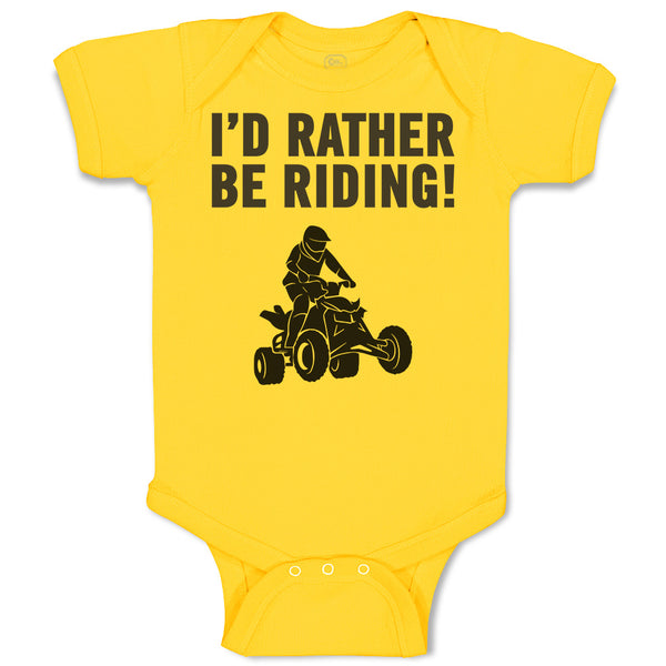 Baby Clothes I'D Rather Be Riding! Sports Rider Bike Race Baby Bodysuits Cotton