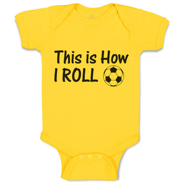 Baby Clothes This Is How I Roll Sports Football Ball Baby Bodysuits Cotton