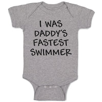 I Was Daddy's Fastest Swimmer