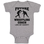 Baby Clothes Future Wrestling Coach like My Daddy! Sports Player Fighting Cotton