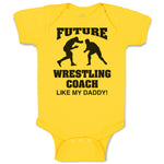 Baby Clothes Future Wrestling Coach like My Daddy! Sports Player Fighting Cotton