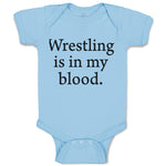 Baby Clothes Wrestling Is in My Blood Sport Name Baby Bodysuits Cotton