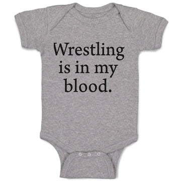 Baby Clothes Wrestling Is in My Blood Sport Name Baby Bodysuits Cotton