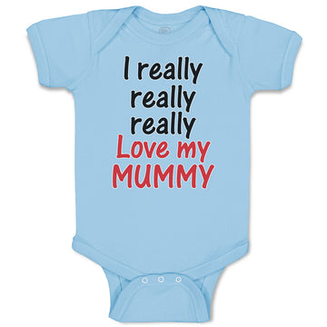 Baby Clothes I Really Really Really Love My Mummy Baby Bodysuits Cotton