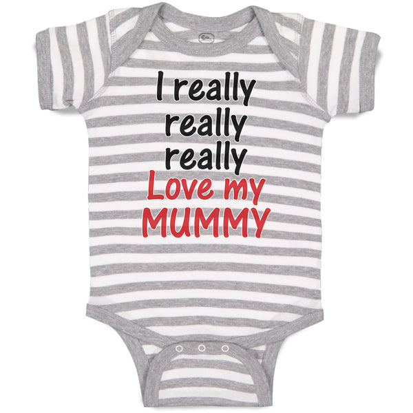 Baby Clothes I Really Really Really Love My Mummy Baby Bodysuits Cotton