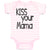 Baby Clothes Kiss Your Mama Love Mother Silhouette Baby Bodysuits Cotton