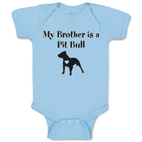 Baby Clothes My Brother Is A Pitbull Dog Lover Pet Baby Bodysuits Cotton