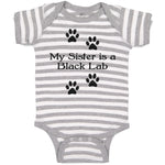 Baby Clothes My Sister Is A Black Lab Dog Lover Pet Baby Bodysuits Cotton