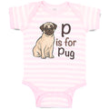 Baby Clothes P Is for Pug Dog Lover Pet Animal B Baby Bodysuits Cotton