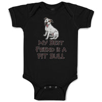 Baby Clothes My Best Friend Is A Pit Bull Dog Lover Pet Baby Bodysuits Cotton