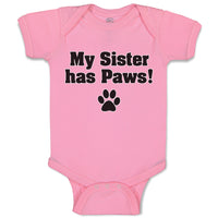My Sister Has Paws Dog Lover Pet