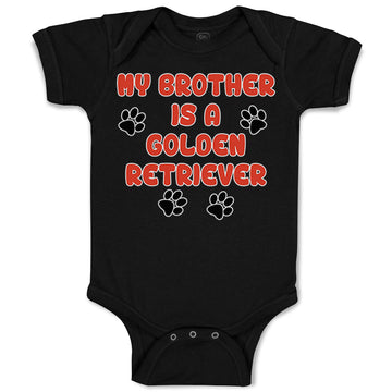 Baby Clothes My Brother Is A Golden Retriever Dog Lover Pet Baby Bodysuits