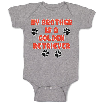 Baby Clothes My Brother Is A Golden Retriever Dog Lover Pet Baby Bodysuits