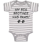 Baby Clothes My Big Brother Has Paws Dog Lover Pet Baby Bodysuits Cotton