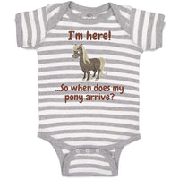 Baby Clothes I'M Here... So When Does My Pony Arrive Funny Baby Bodysuits Cotton