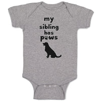Baby Clothes My Sibling Has Paws Dog Lover Pet Baby Bodysuits Boy & Girl Cotton
