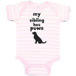 Baby Clothes My Sibling Has Paws Dog Lover Pet Baby Bodysuits Boy & Girl Cotton