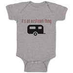 Baby Clothes It's An Airstream Thing Trucks Baby Bodysuits Boy & Girl Cotton