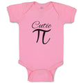 Baby Clothes Cutie Pi, Mathematical Symbol Baby Bodysuits Boy & Girl Cotton