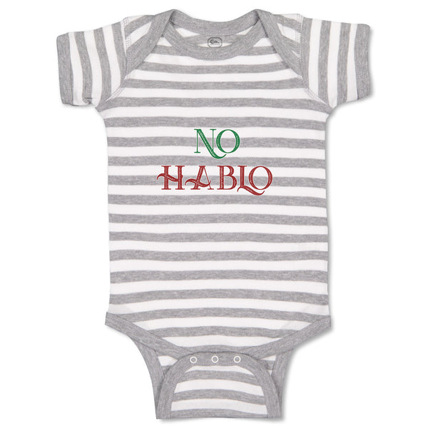 Baby Clothes No Hablo An Foreign Language Baby Bodysuits Boy & Girl Cotton