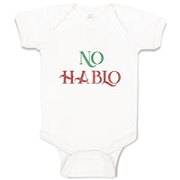 Baby Clothes No Hablo An Foreign Language Baby Bodysuits Boy & Girl Cotton