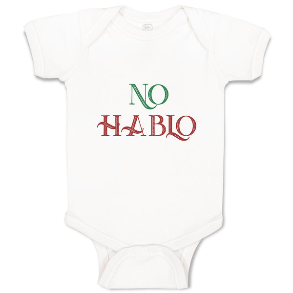 Baby Clothes No Hablo An Foreign Language Baby Bodysuits Boy & Girl Cotton