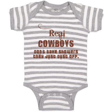 Baby Clothes Real Cowboys Don'T Take Showers They Just Clust off Western Cotton