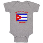 Baby Clothes I'M Not Yelling I Am Cuban Cuba Countries Baby Bodysuits Cotton