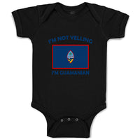 Baby Clothes I'M Not Yelling I Am Guam(Chamorro) Guam Countries Baby Bodysuits