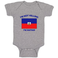 I'M Not Yelling I Am Haitian Haiti Countries