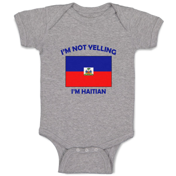 I'M Not Yelling I Am Haitian Haiti Countries