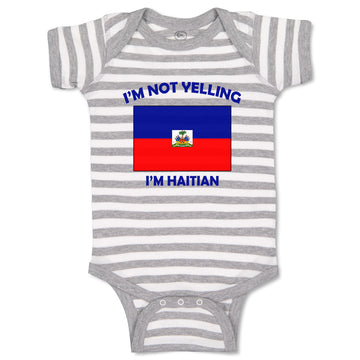 Baby Clothes I'M Not Yelling I Am Haitian Haiti Countries Baby Bodysuits Cotton