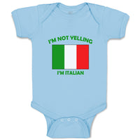 Baby Clothes I'M Not Yelling I Am Italian Italy Countries Baby Bodysuits Cotton