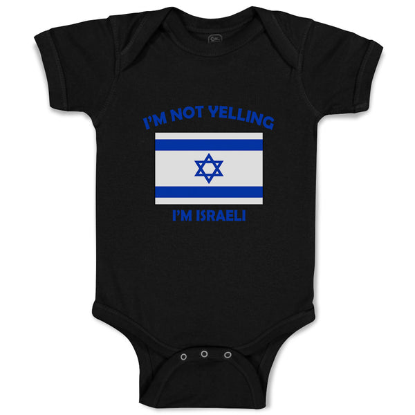 Baby Clothes I'M Not Yelling I Am Israeli Israel Countries Baby Bodysuits Cotton