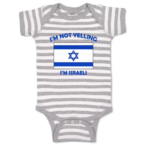 Baby Clothes I'M Not Yelling I Am Israeli Israel Countries Baby Bodysuits Cotton