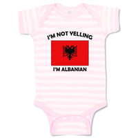 Baby Clothes I'M Not Yelling I Am Albanian Albania Countries Baby Bodysuits