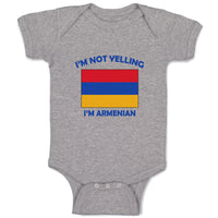 Baby Clothes I'M Not Yelling I Am Armenian Armenia Countries Baby Bodysuits