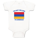 Baby Clothes I'M Not Yelling I Am Armenian Armenia Countries Baby Bodysuits