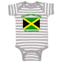 Baby Clothes I'M Not Yelling I Am Jamaican Jamaica Countries Baby Bodysuits