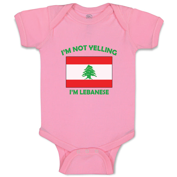 Baby Clothes I'M Not Yelling I Am Lebanese Lebanon Countries Baby Bodysuits